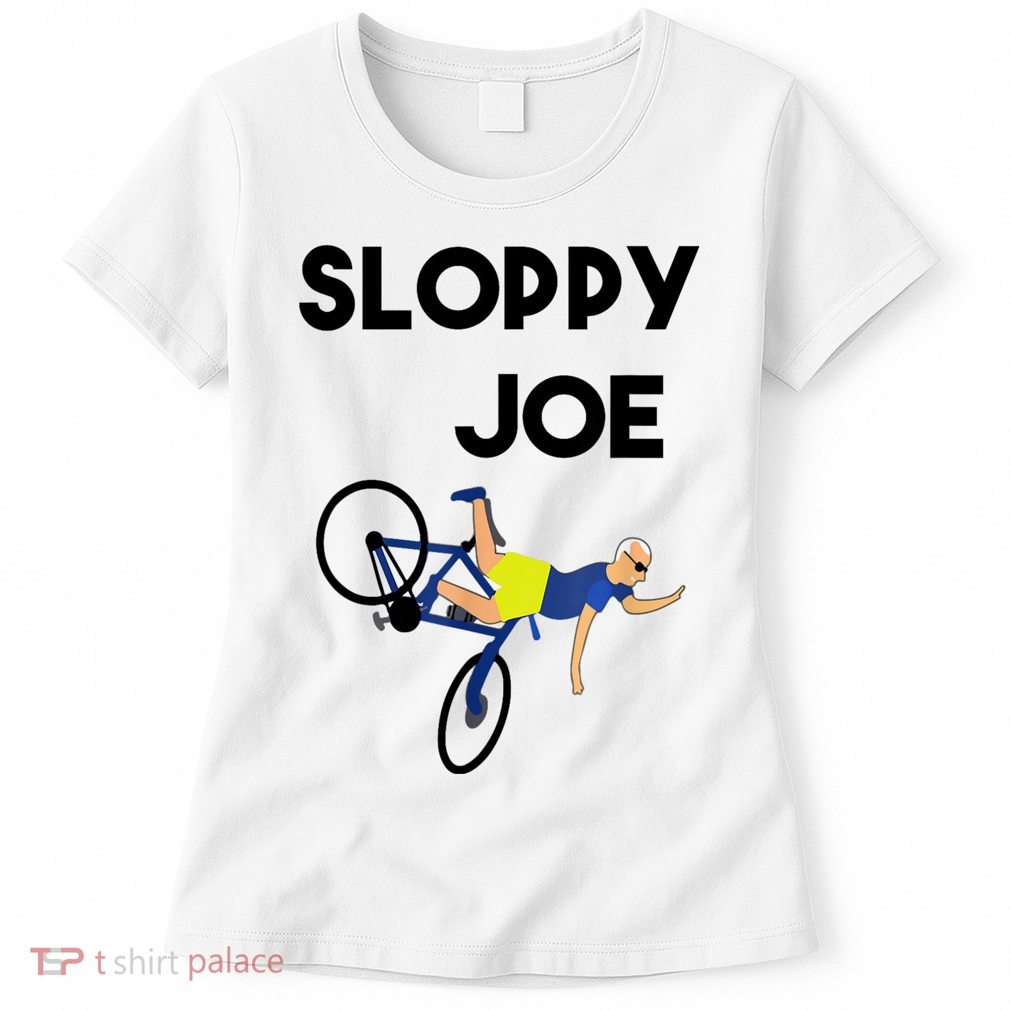 Sloppy Joe Bicycle Funny Sarcastic Women's T-Shirt