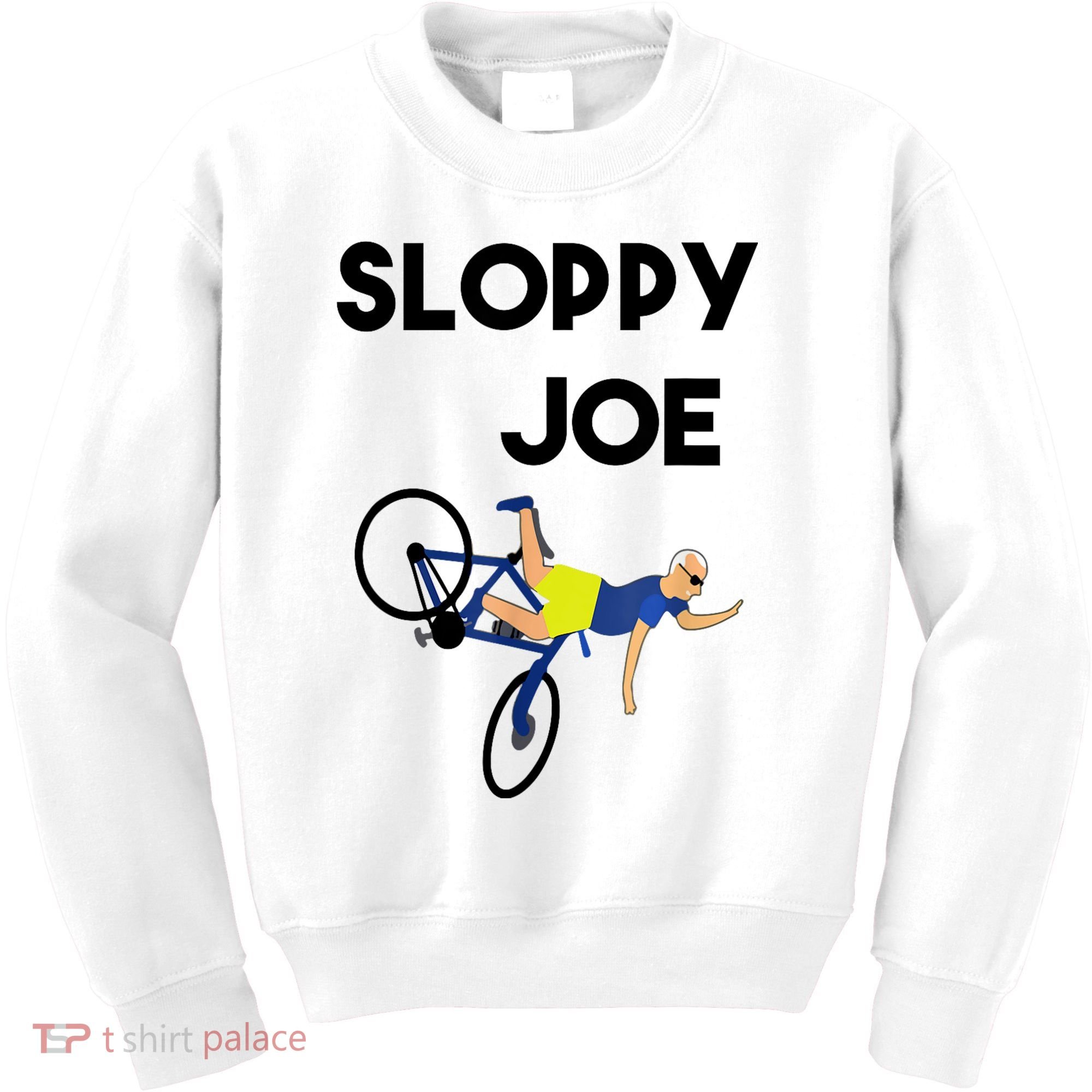 Sloppy Joe Bicycle Funny Sarcastic Kids Sweatshirt