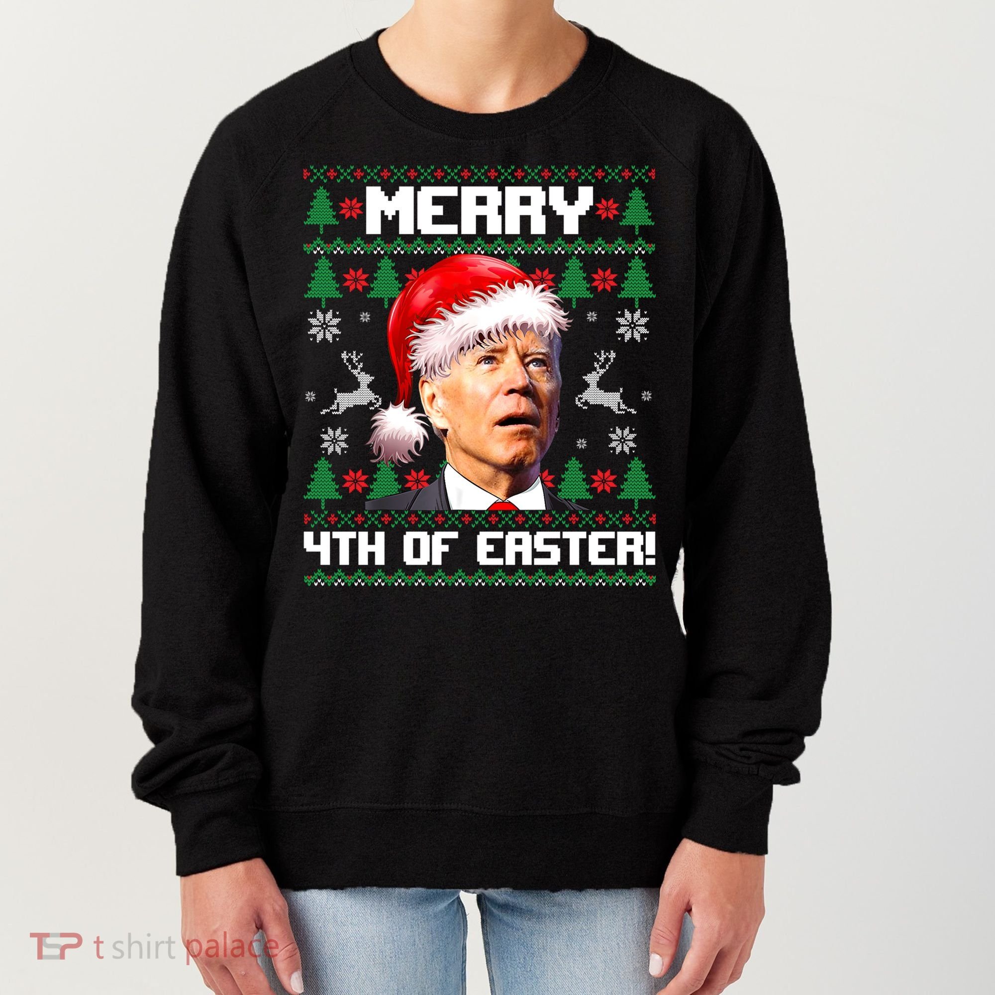 Santa Joe Biden Merry 4th Of Easter Ugly Sweater Christmas Sweatshirt Women's Sweatshirt