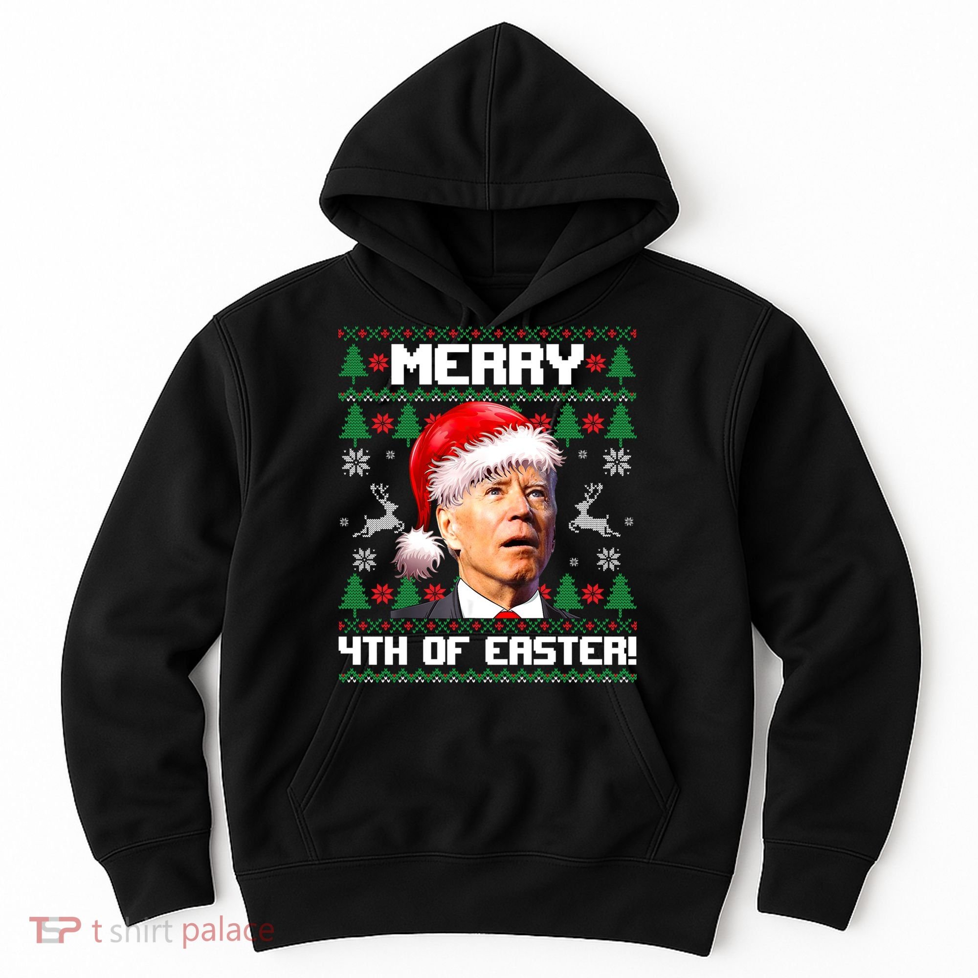 Santa Joe Biden Merry 4th Of Easter Ugly Sweater Christmas Sweatshirt Hoodie
