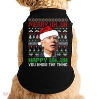 Santa Joe Biden Merry Uh Uh Christmas Ugly Sweater Sweatshirt Doggie Tank thumb 0