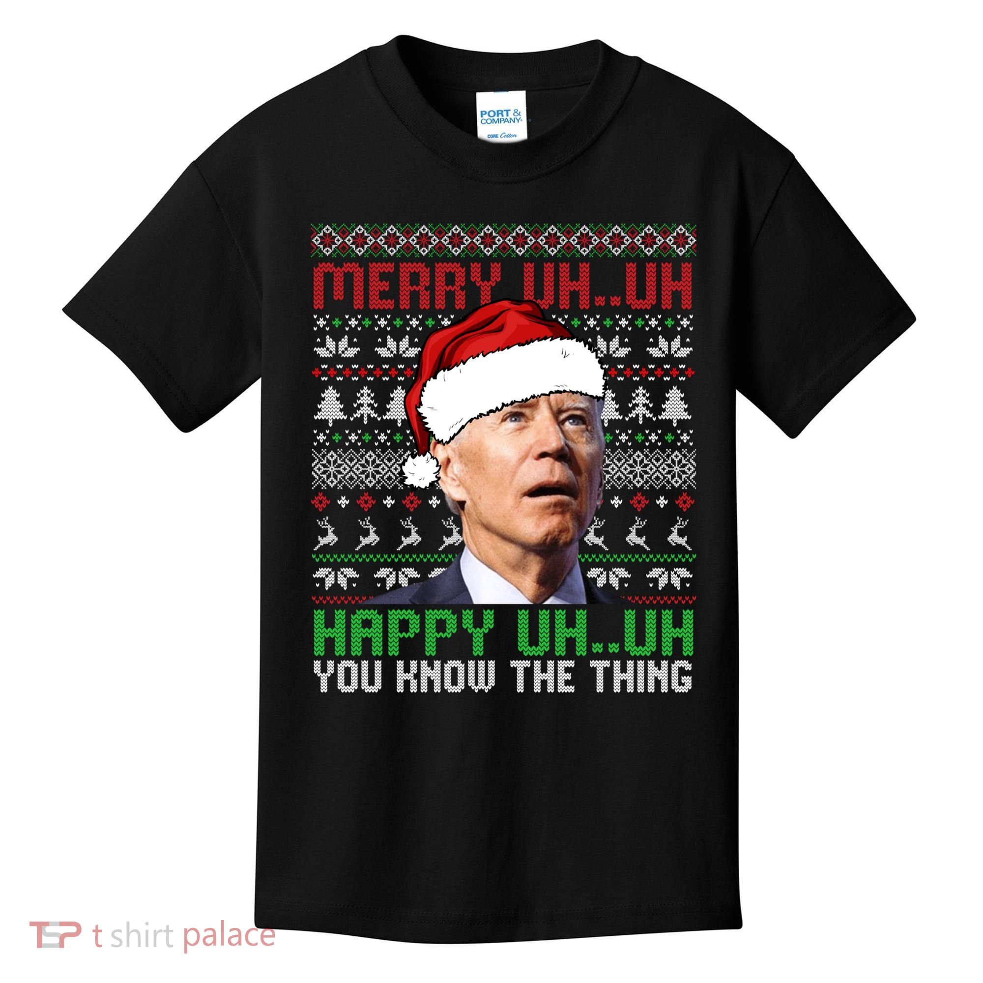 Santa Joe Biden Merry Uh Uh Christmas Ugly Sweater Sweatshirt Kids T-Shirt