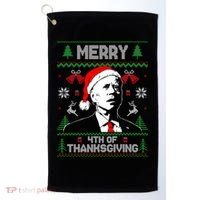 Santa Joe Biden Merry Thanksgiving Ugly Christmas Sweater Sweatshirt Golf Towel thumb 0