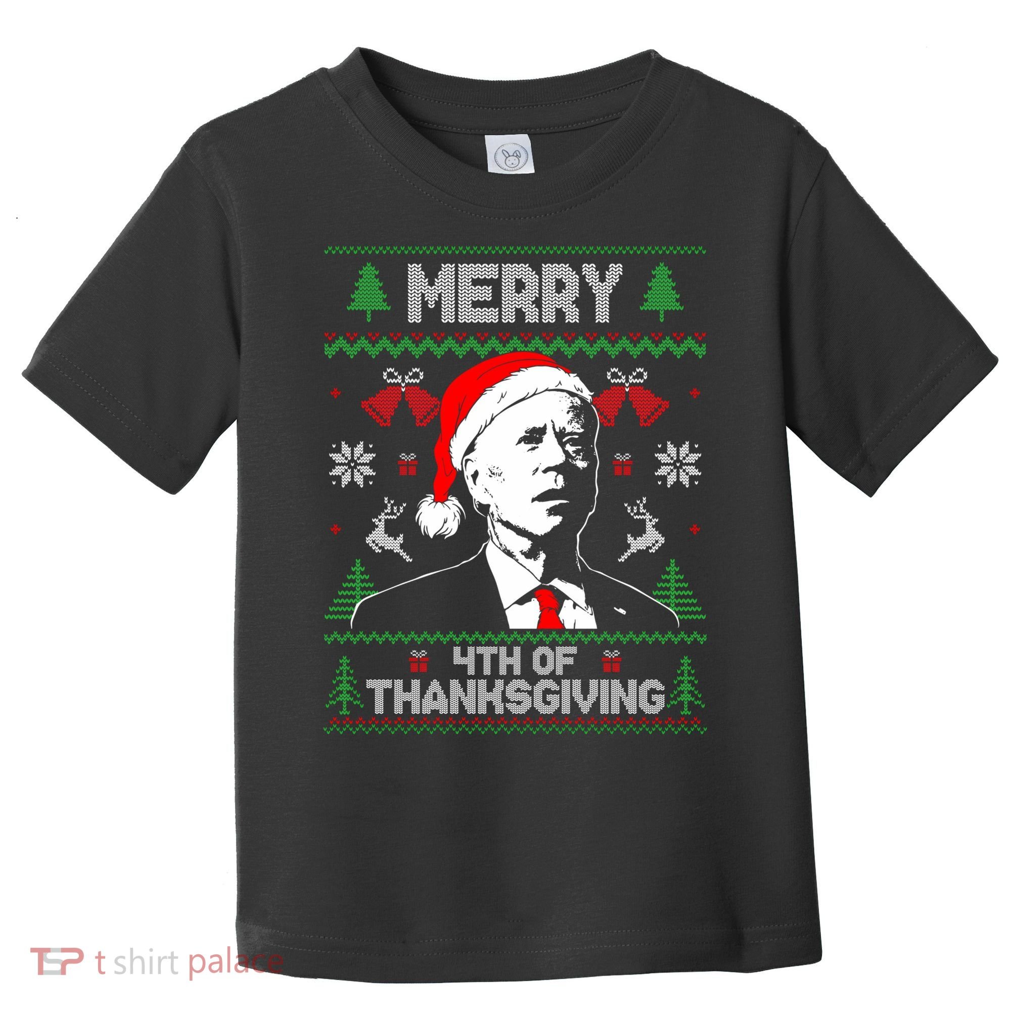 Santa Joe Biden Merry Thanksgiving Ugly Christmas Sweater Sweatshirt Toddler T-Shirt
