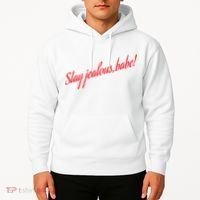 Stay Jealous Babe Hoodie thumb 2