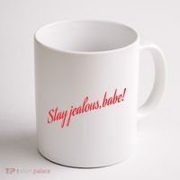 Stay Jealous Babe Coffee Mug thumb 1