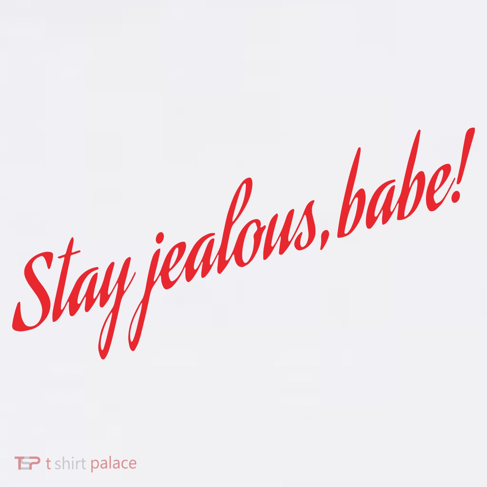 Stay Jealous Babe Pajama Set