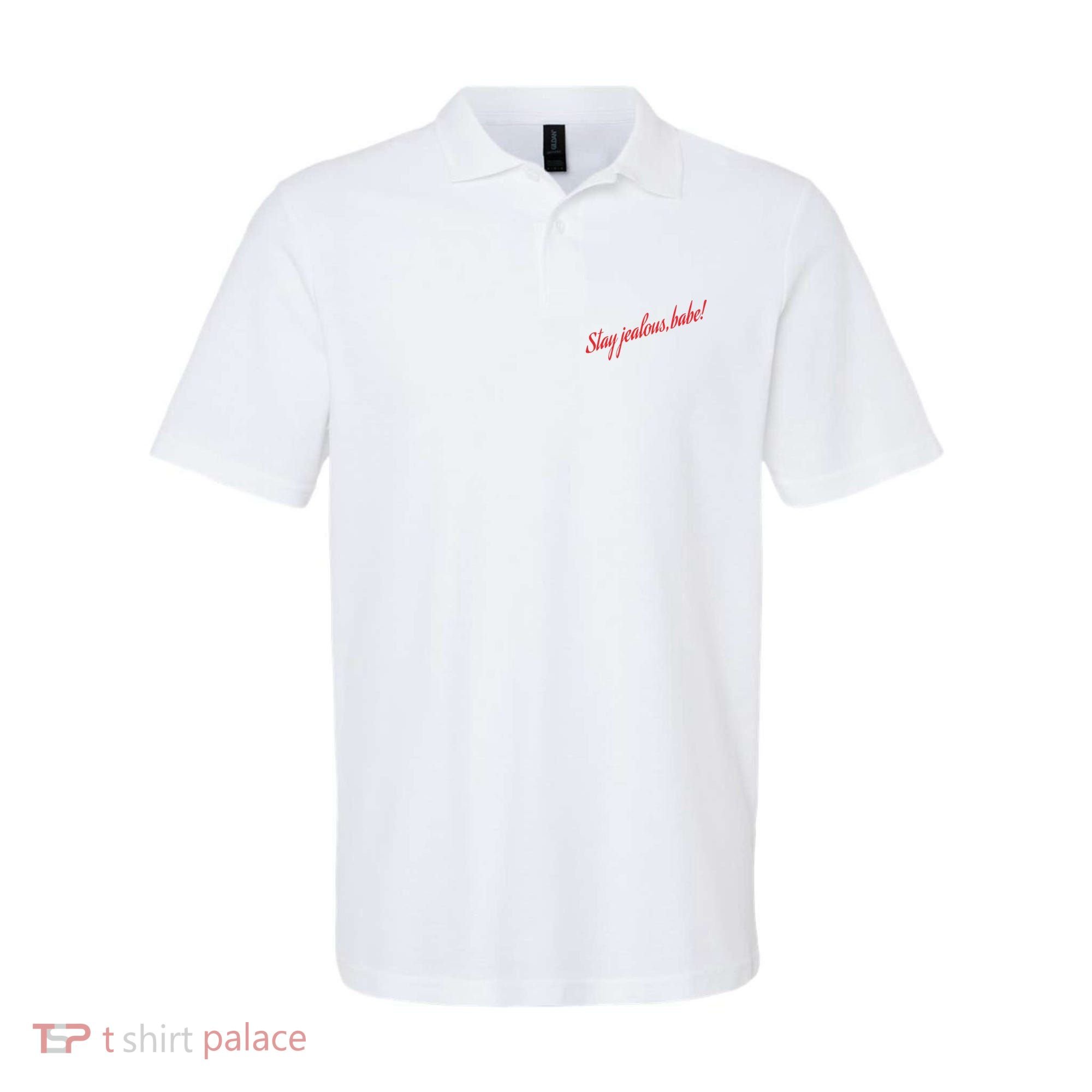 Stay Jealous Babe Polo