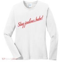 Stay Jealous Babe Women's Long Sleeve Shirt thumb 0