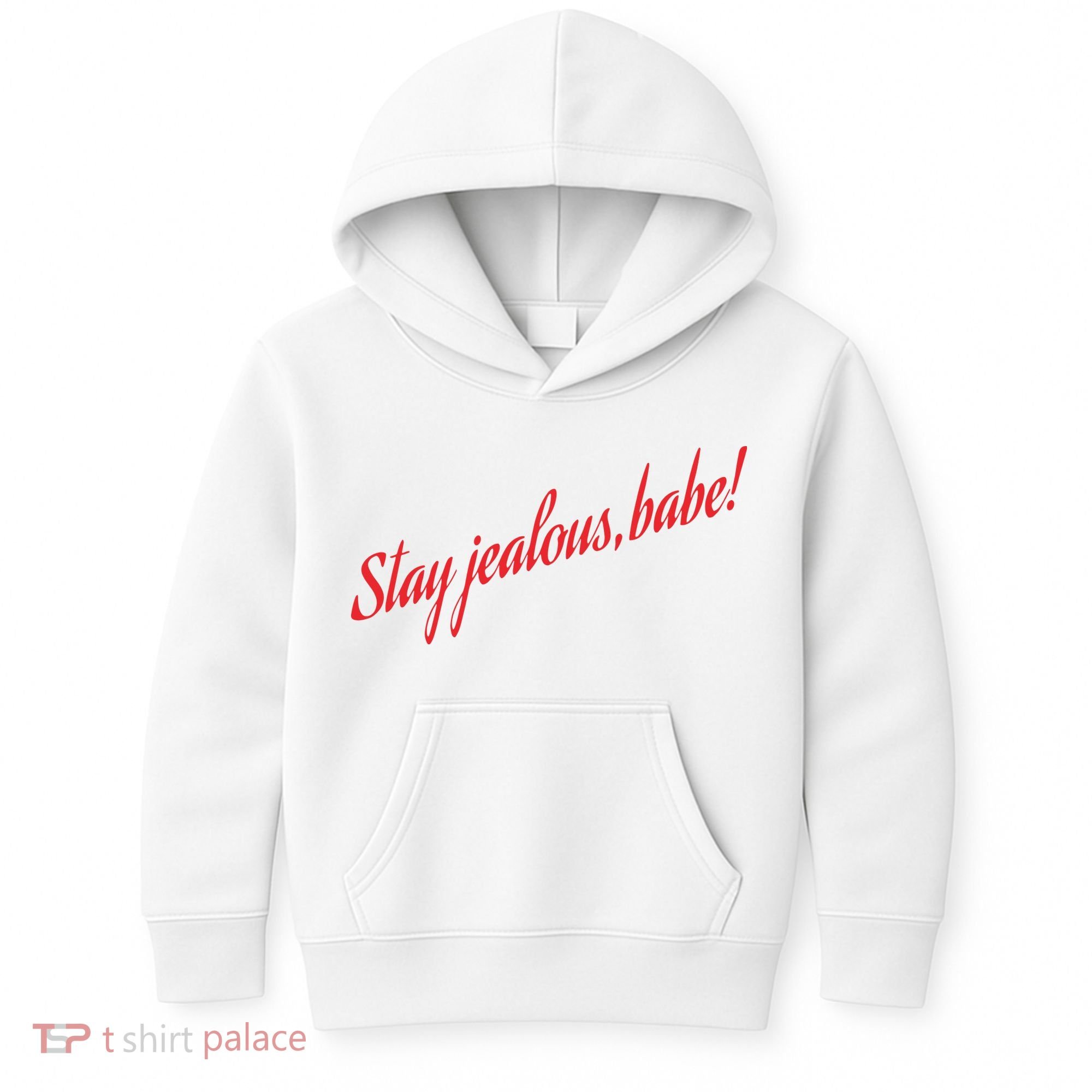 Stay Jealous Babe Kids Hoodie