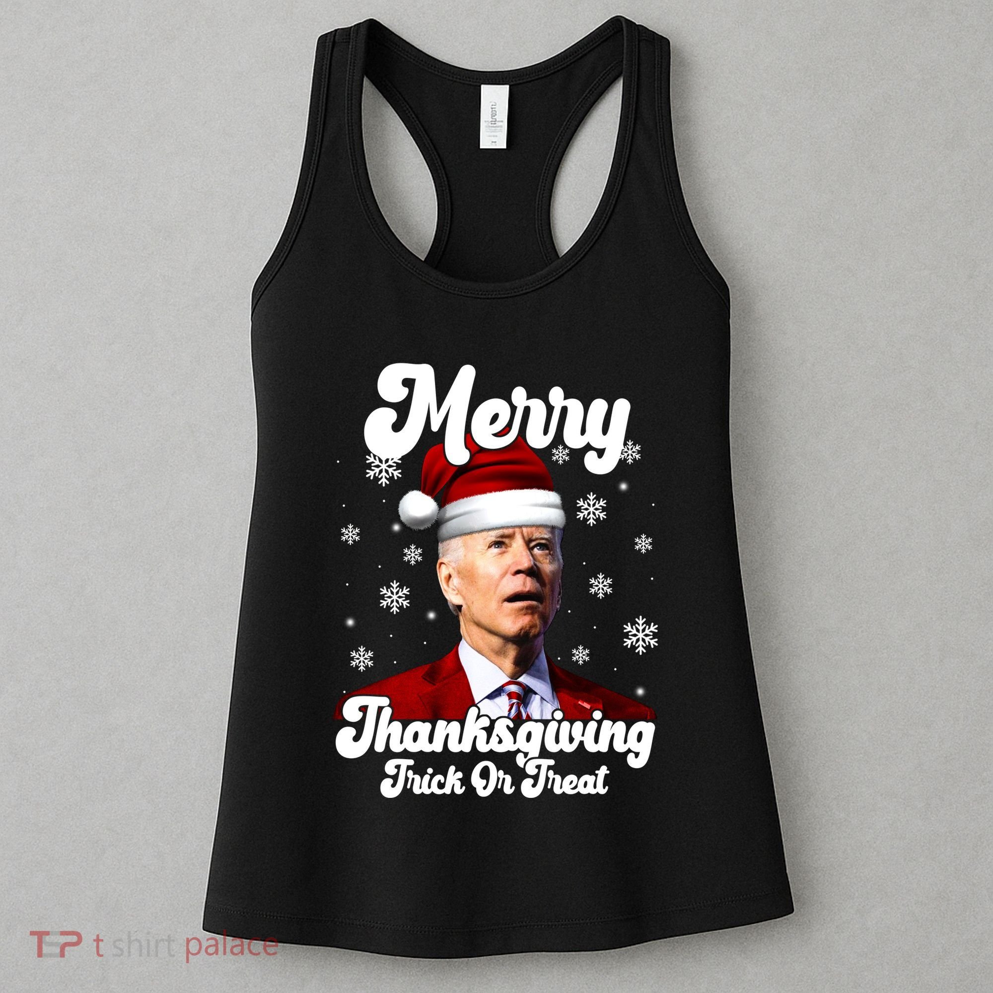 Santa Joe Biden Christmas Merry Thanksgiving Trick Or Treat Women's Tank Top