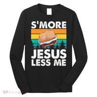S'more Jesus Christianity Lover Jesus Teachings Camper Long Sleeve Shirt thumb 0