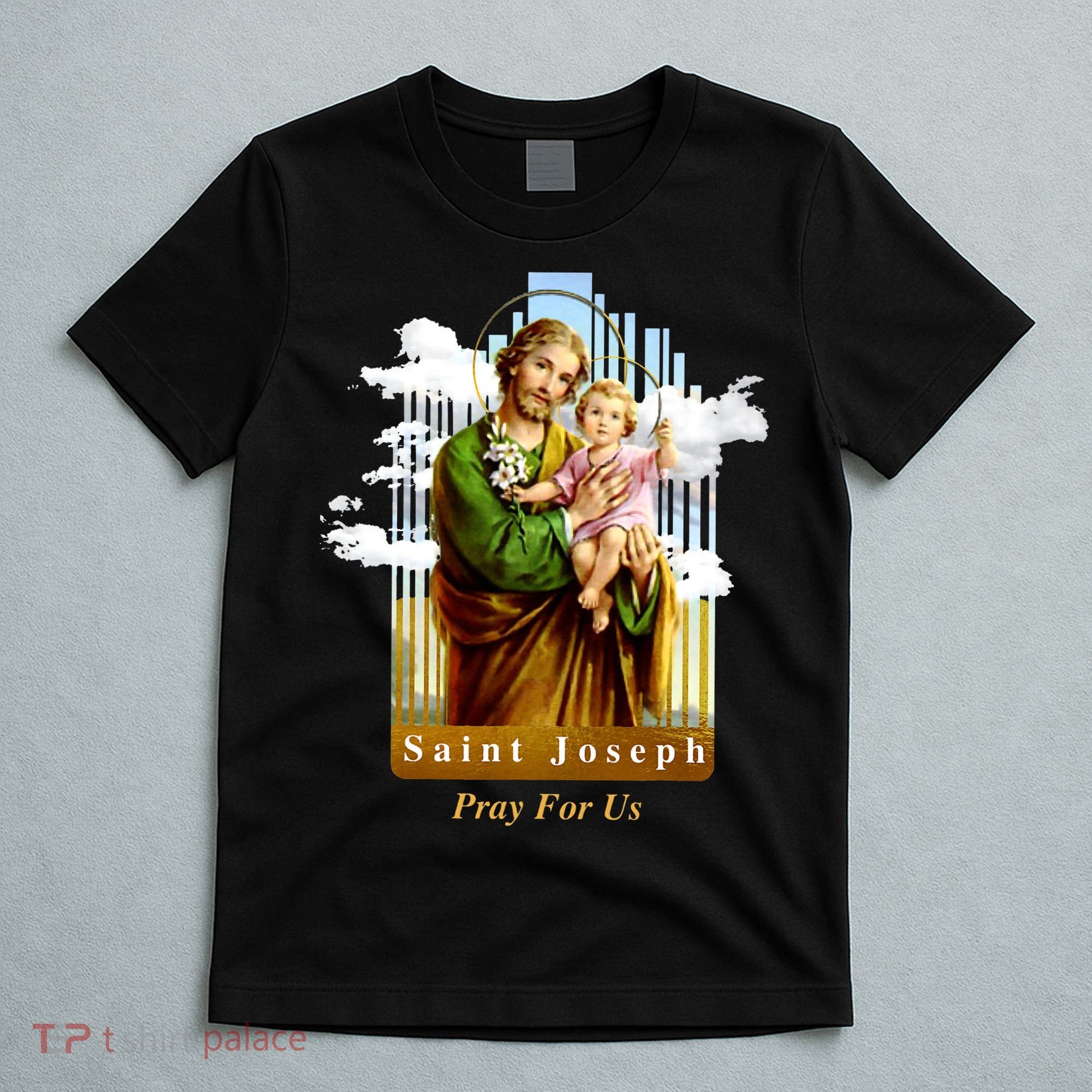Saint Joseph Catholic Church St. Joseph With Infant Jesus T-Shirt