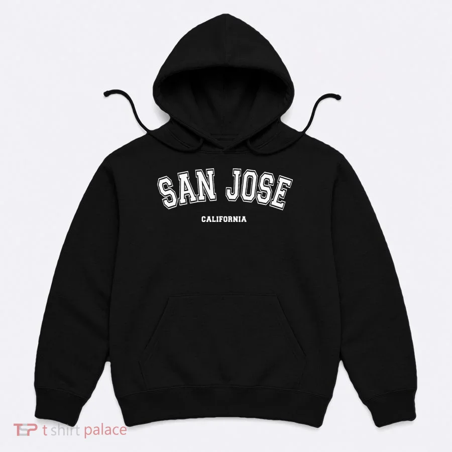 San Jose California Hoodie