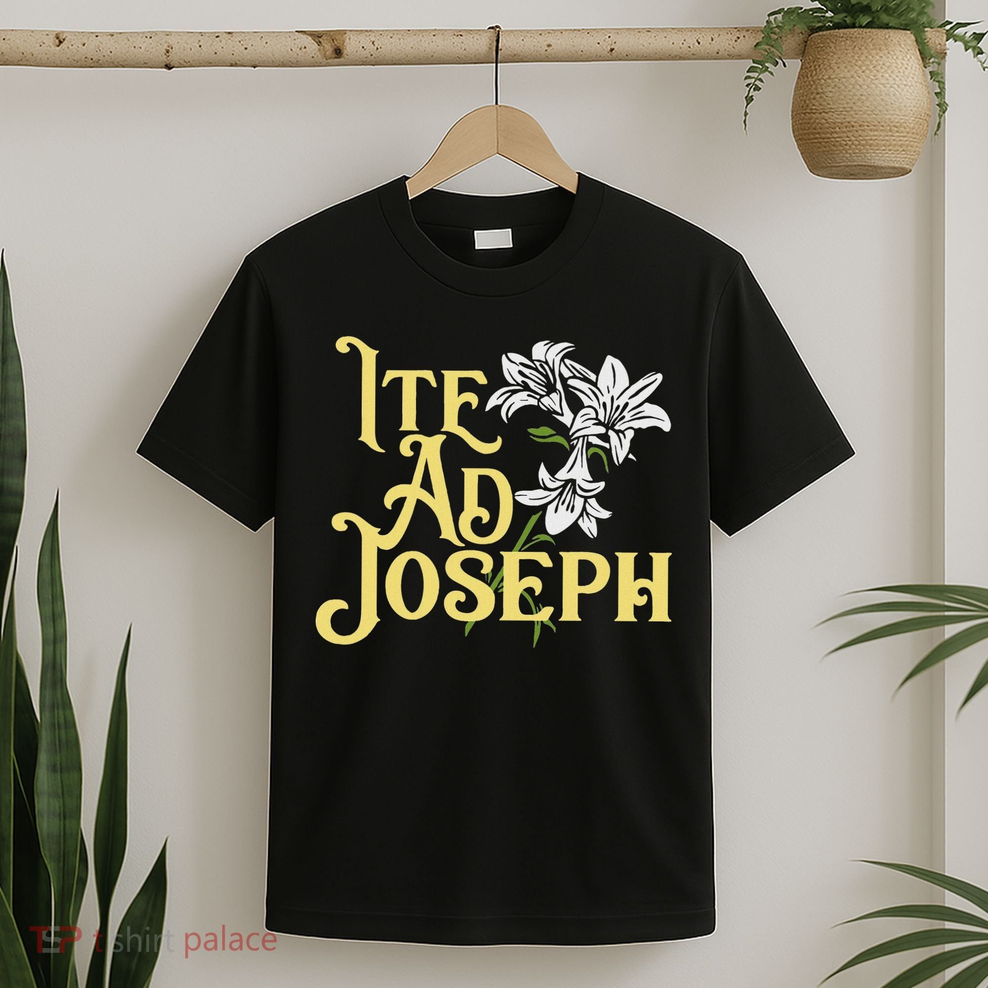 St Joseph Consecration Ite Ad Joseph Latin Catholic Saints T-Shirt