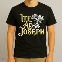 St Joseph Consecration Ite Ad Joseph Latin Catholic Saints T-Shirt thumb 3