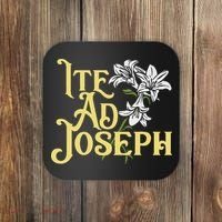 St Joseph Consecration Ite Ad Joseph Latin Catholic Saints Coaster thumb 0
