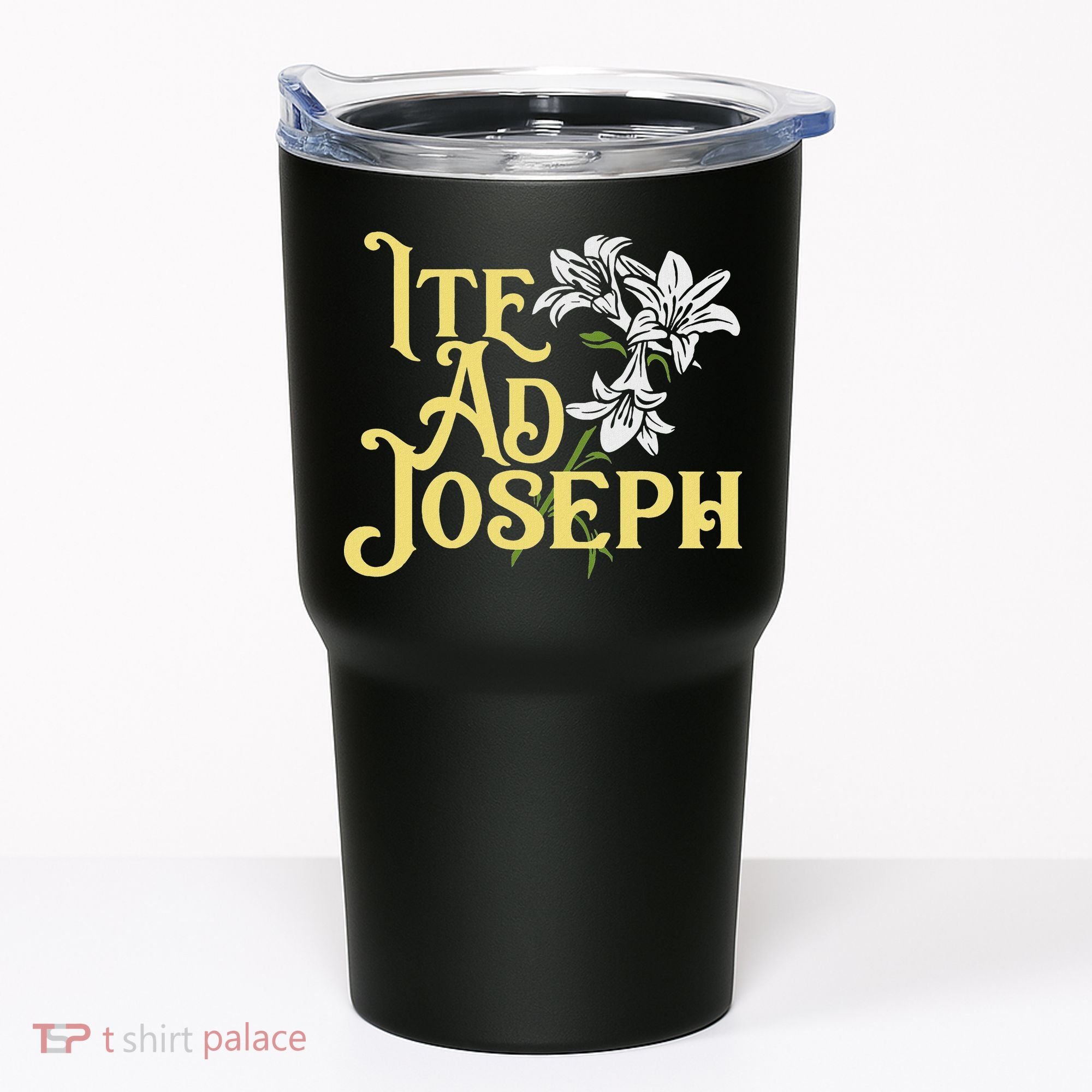 St Joseph Consecration Ite Ad Joseph Latin Catholic Saints Tumbler