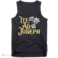 St Joseph Consecration Ite Ad Joseph Latin Catholic Saints Tank Top thumb 0