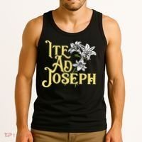 St Joseph Consecration Ite Ad Joseph Latin Catholic Saints Tank Top thumb 3