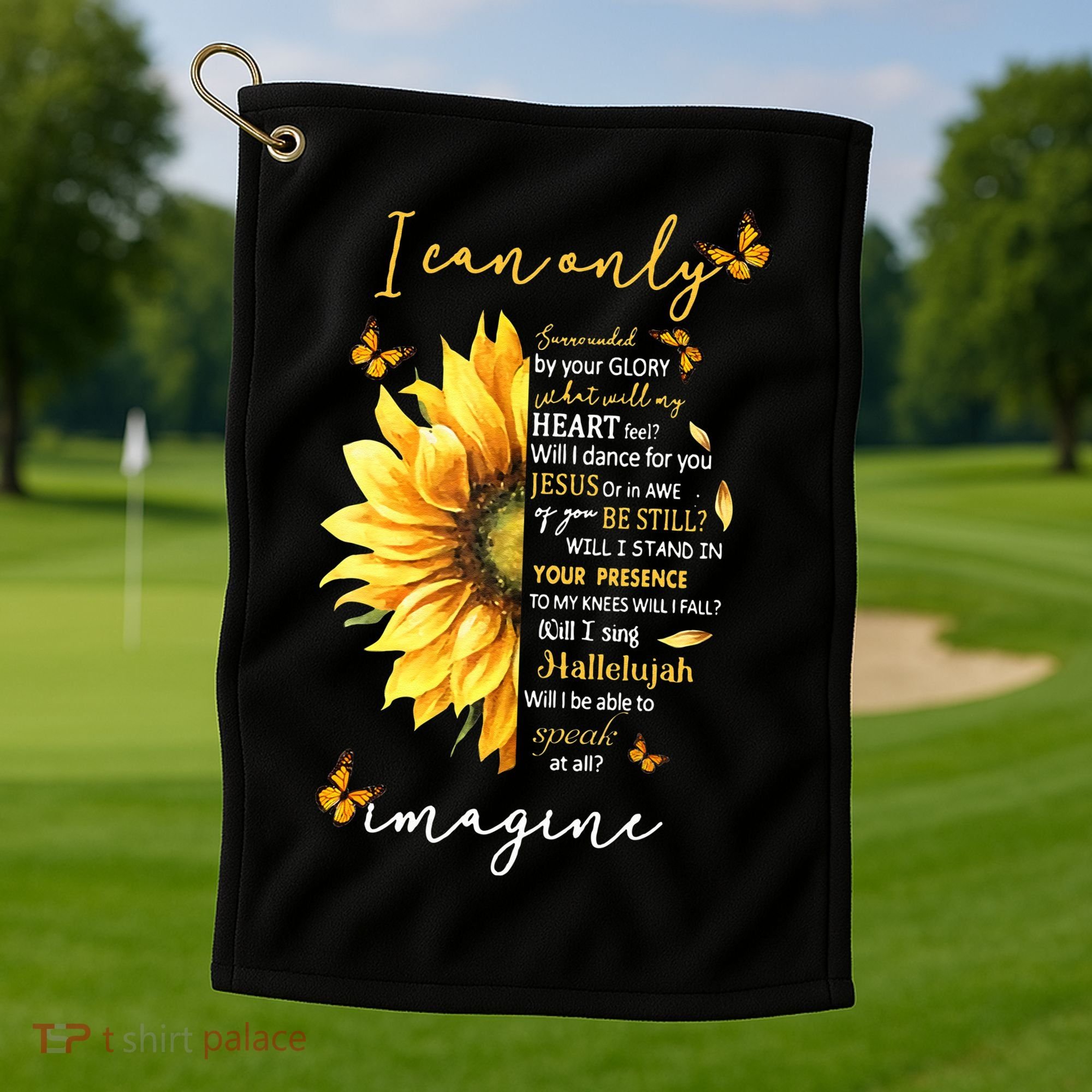 Sunflower Jesus Cross I Can Imagine Christian Religious Gift Golf Towel