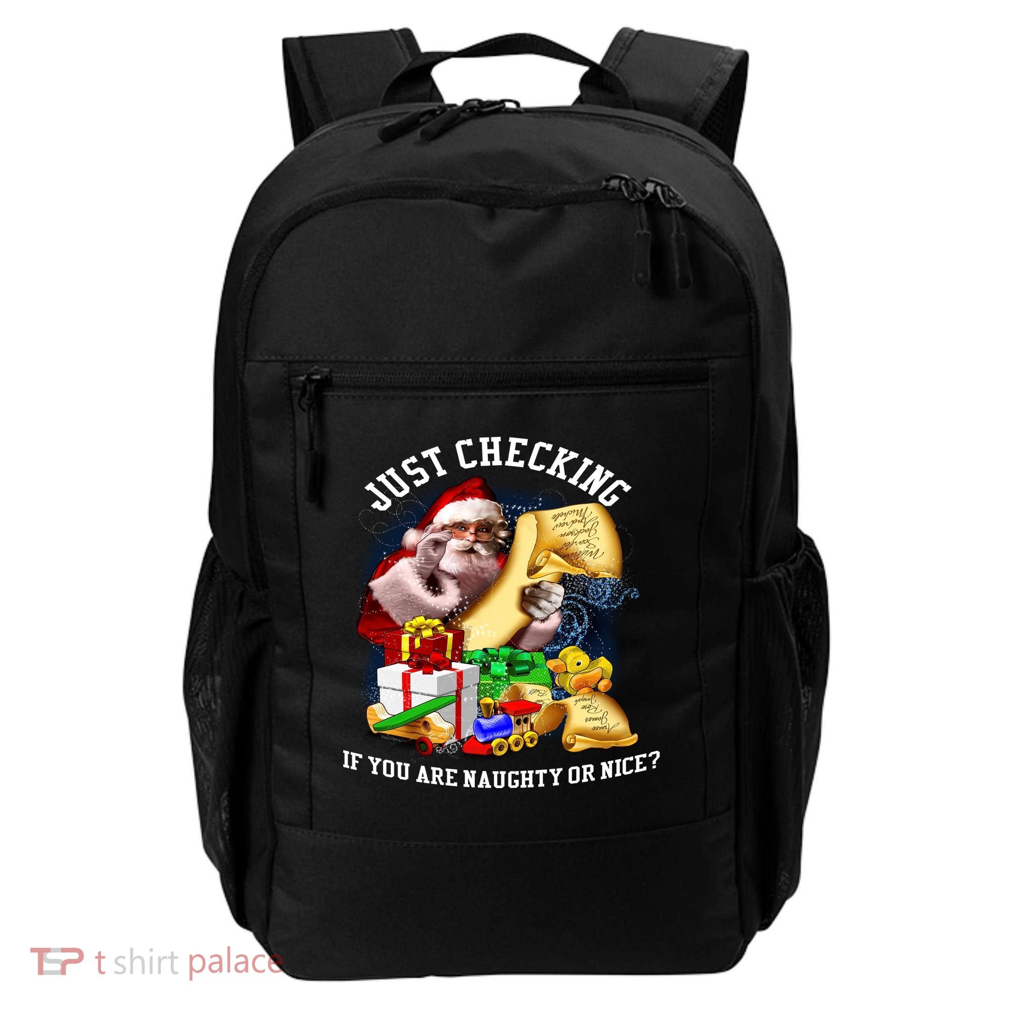 Santa Just Checking If You Are Naughty Or Nice Backpack