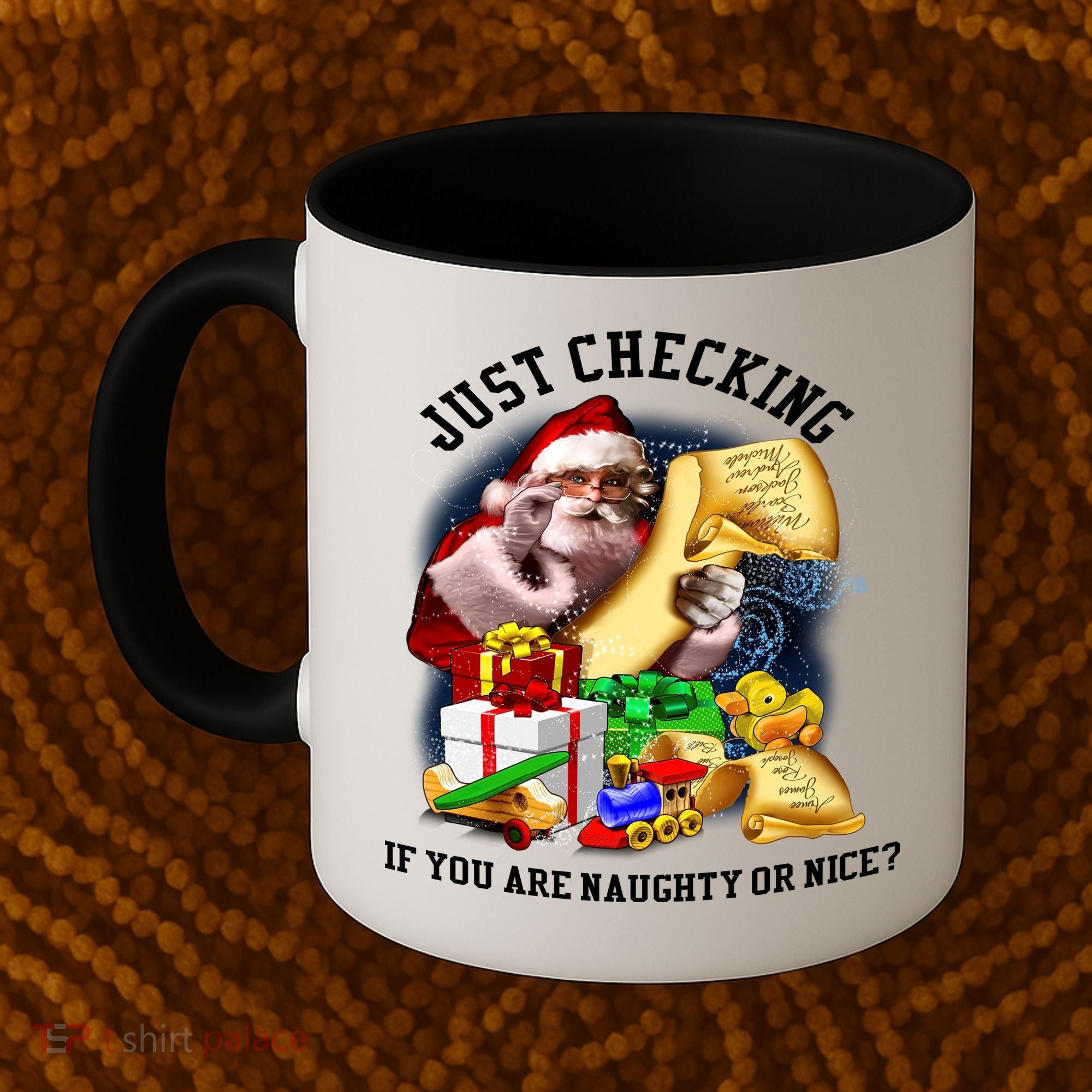 Santa Just Checking If You Are Naughty Or Nice Coffee Mug