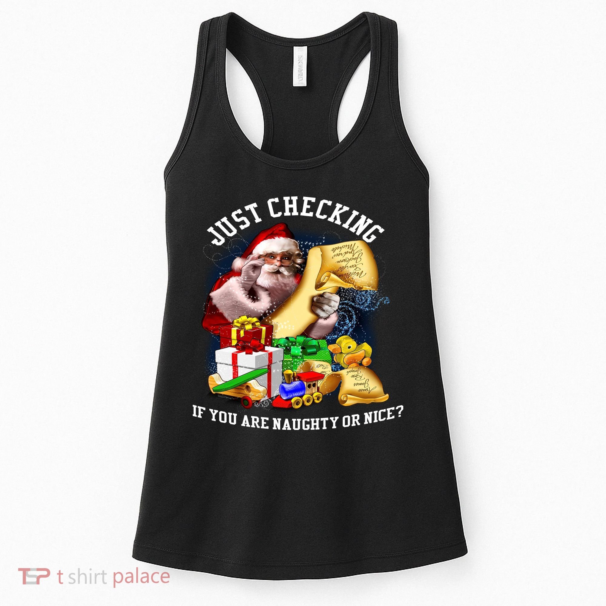 Santa Just Checking If You Are Naughty Or Nice Women's Tank Top