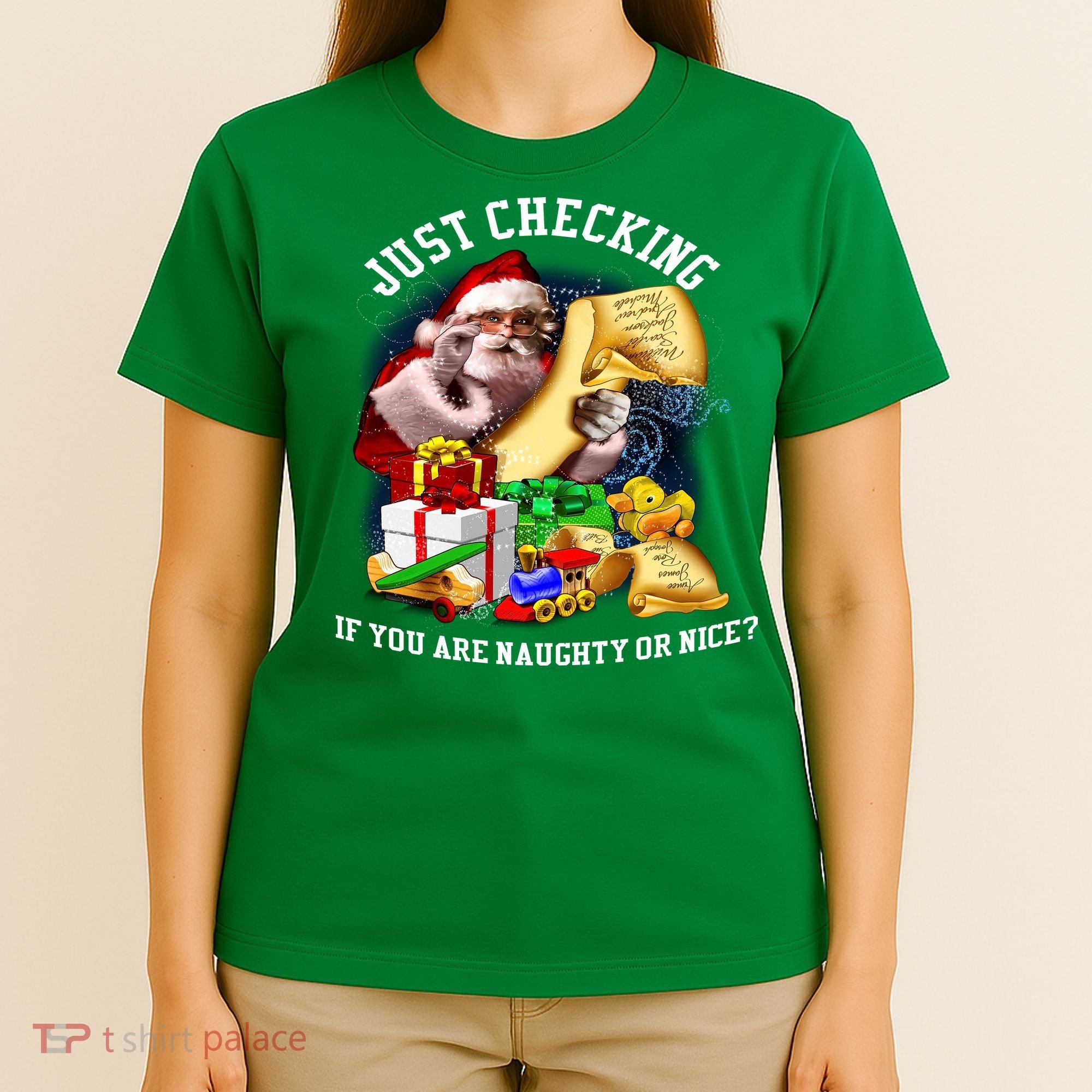 Santa Just Checking If You Are Naughty Or Nice T-Shirt