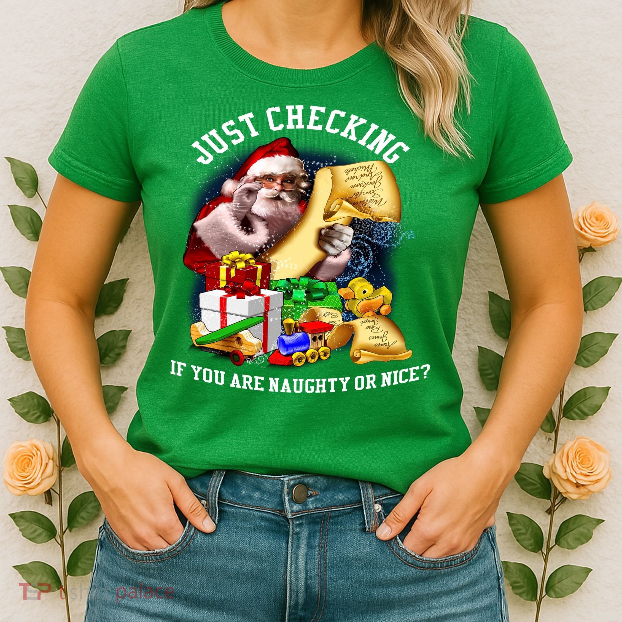 Santa Just Checking If You Are Naughty Or Nice Women's T-Shirt