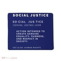 Social Justice Definition SJW, Liberal, Civil Rights Mousepad thumb 0