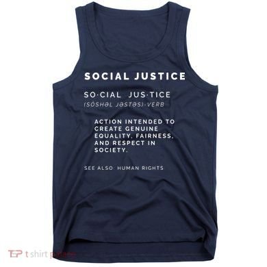 Social Justice Definition SJW, Liberal, Civil Rights Tank Top