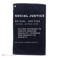 Social Justice Definition SJW, Liberal, Civil Rights Golf Towel thumb 0