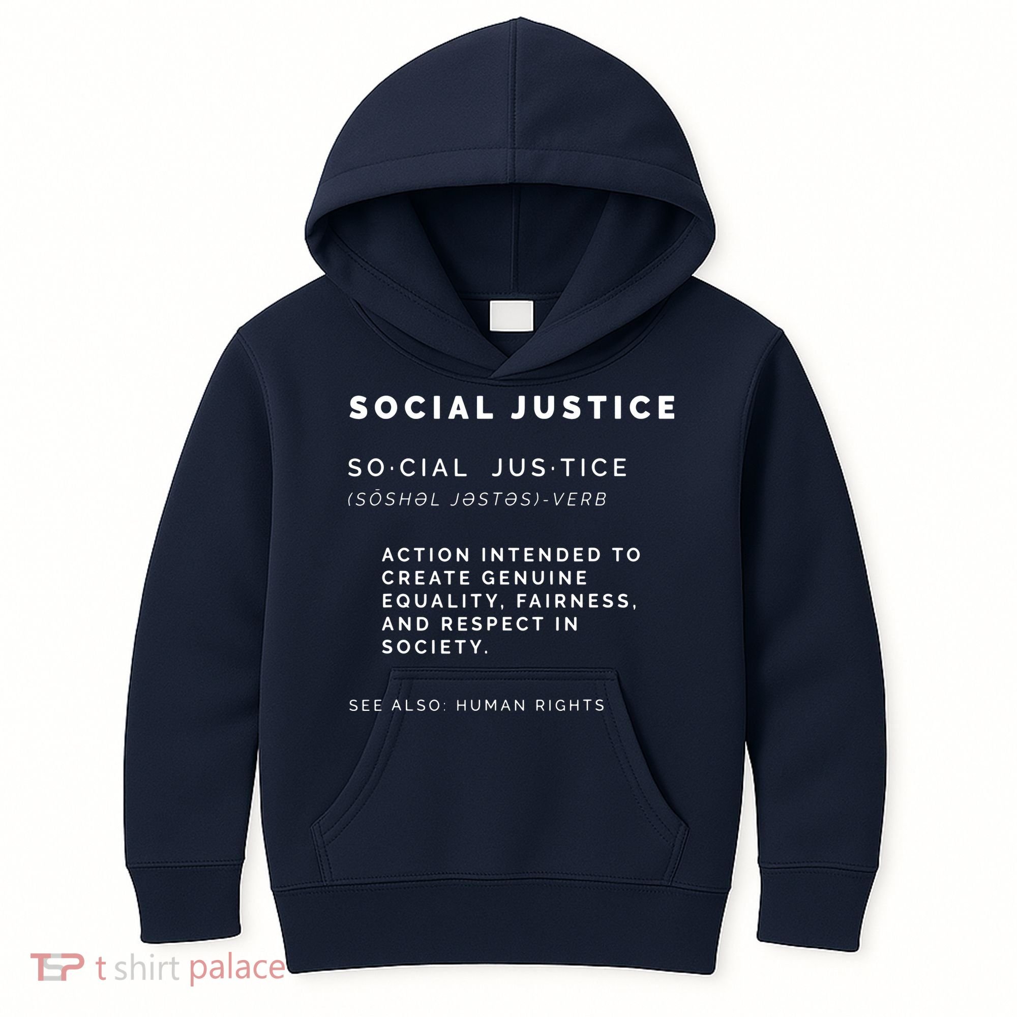 Social Justice Definition SJW, Liberal, Civil Rights Kids Hoodie