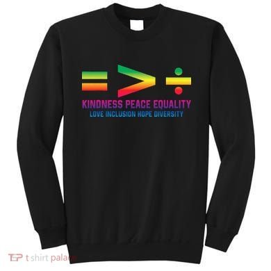 Social Justice Equality Greater Than Division Sweatshirt