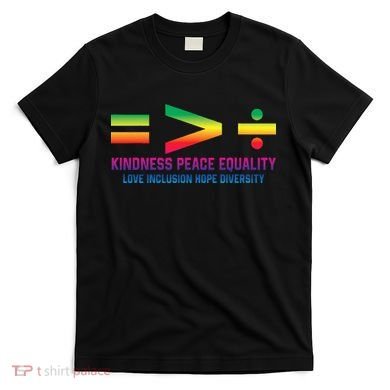 Social Justice Equality Greater Than Division T-Shirt