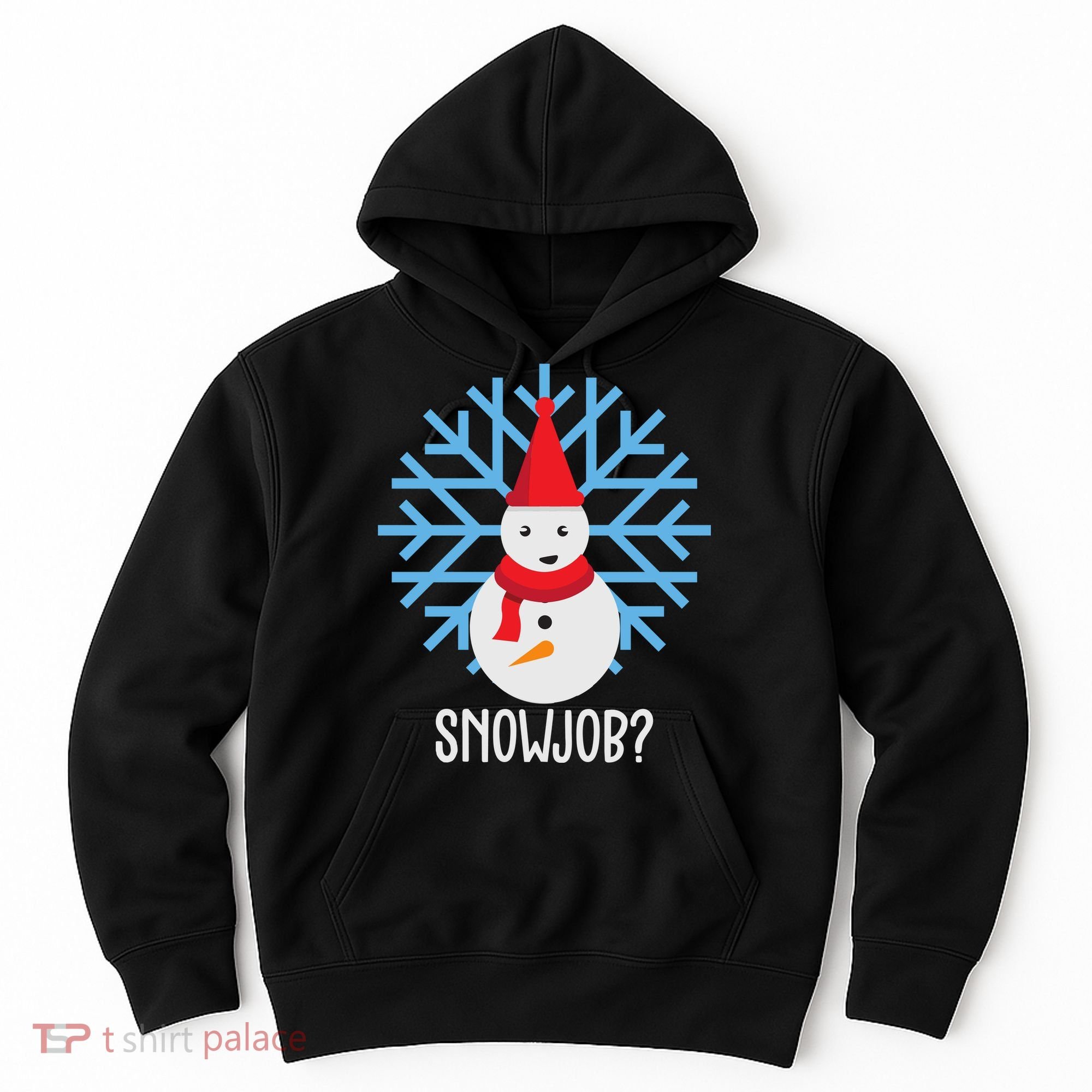Snow Job Funny Snowman Hoodie