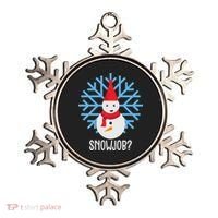 Snow Job Funny Snowman Ornament thumb 0