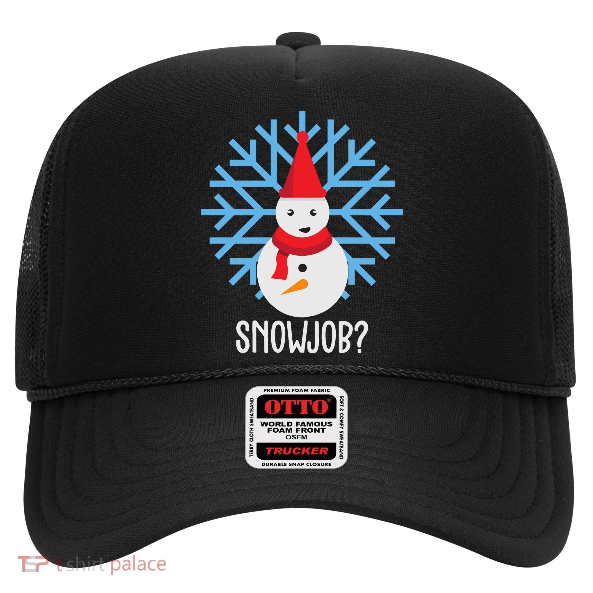 Snow Job Funny Snowman Hat