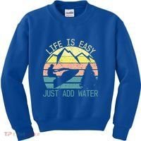 Sports Jetski Funny Cool Jet Ski Life Is Easy Just Add Water Cool Gift Kids Sweatshirt thumb 0