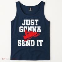 Snowmobile Just Gonna Send It Funny Freestyle Motor Sled Tank Top thumb 2