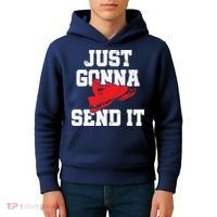 Snowmobile Just Gonna Send It Funny Freestyle Motor Sled Kids Hoodie thumb 4