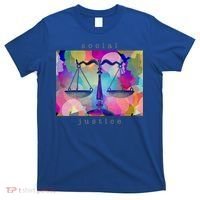 Social Justice Gift T-Shirt thumb 0