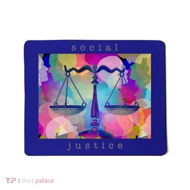 Social Justice Gift Mousepad