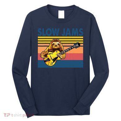 Slow Jams GUITAR Funny Sloth Play Guitar Long Sleeve Shirt