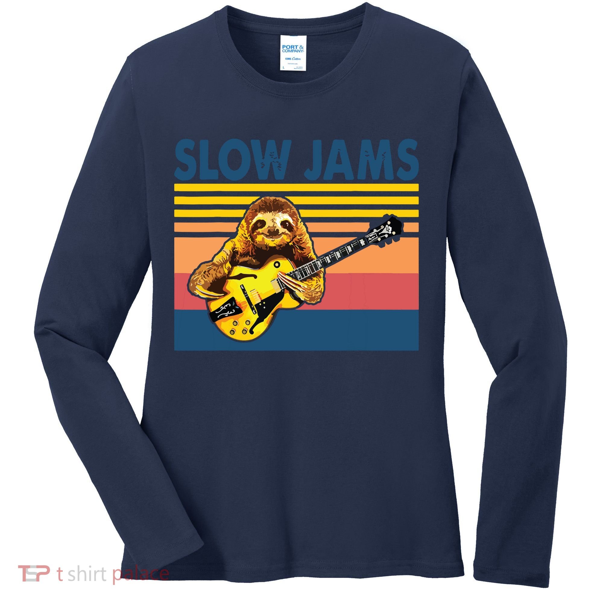 Slow Jams GUITAR Funny Sloth Play Guitar Women's Long Sleeve Shirt