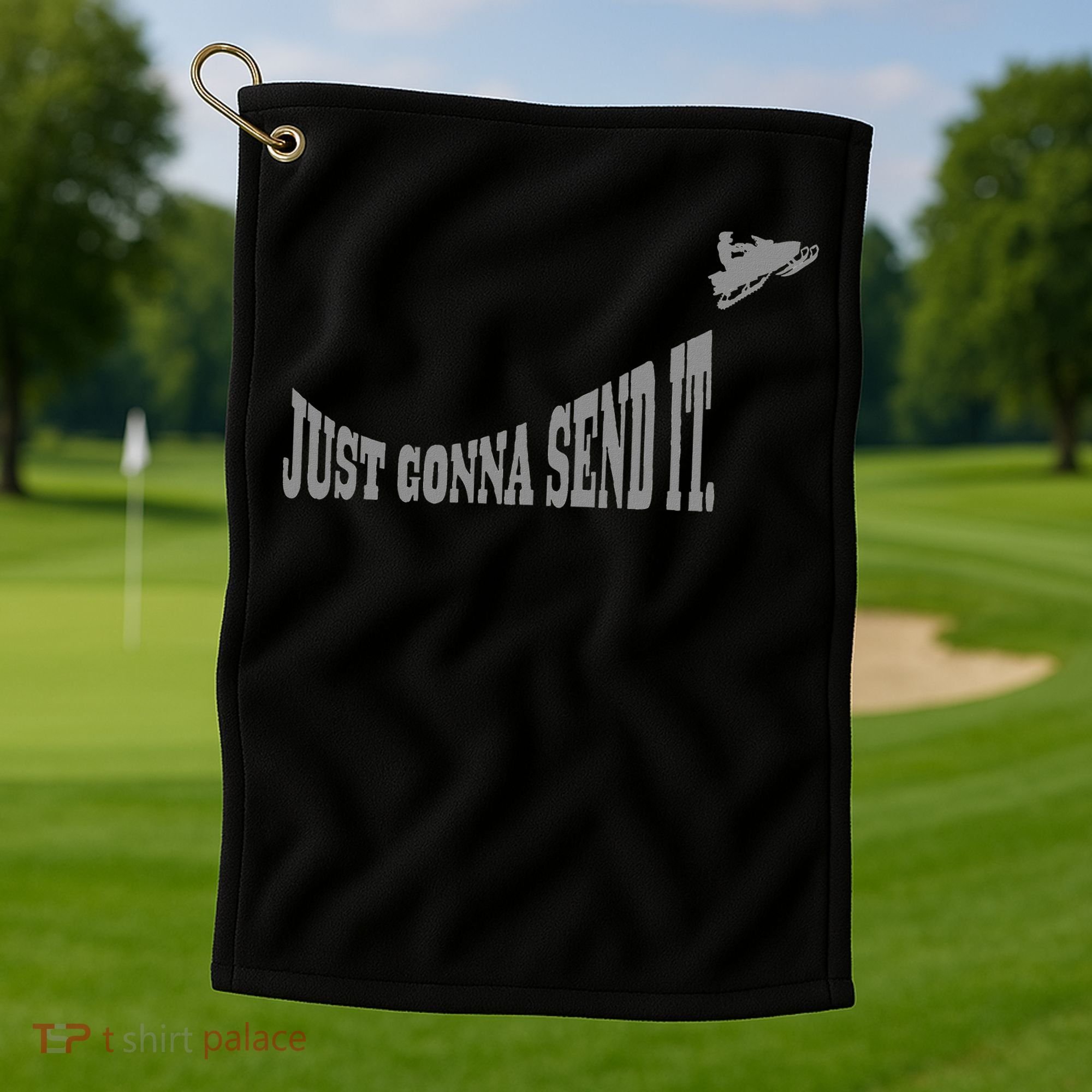 Snowmobile Just Gonna Send It Funny Sled Snowmobiling Gift Golf Towel