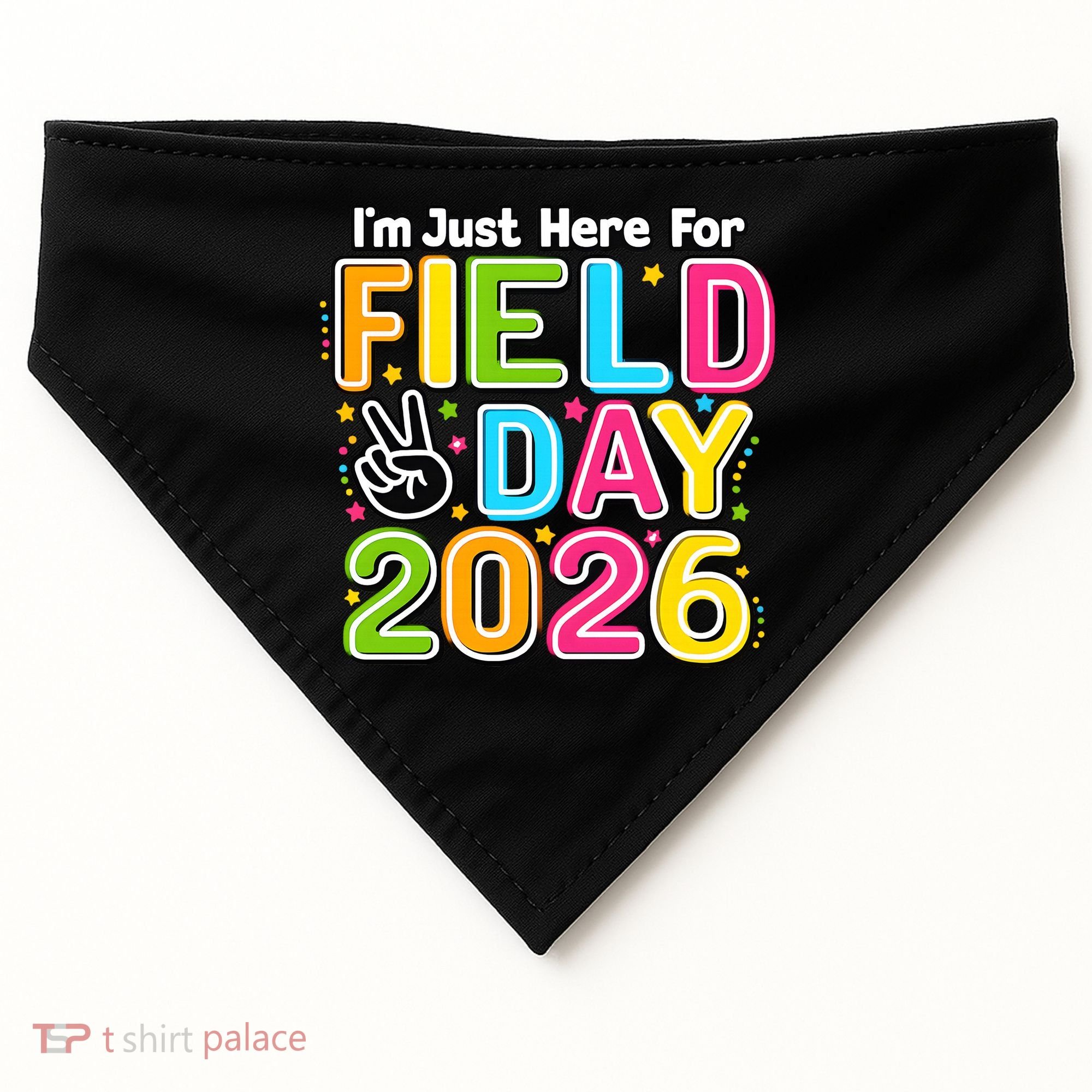 School Just Here For Field Day Teacher Student 2026 USA-Made Doggie Bandana