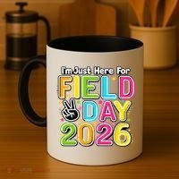 School Just Here For Field Day Teacher Student 2026 Coffee Mug thumb 4