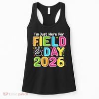 School Just Here For Field Day Teacher Student 2026 Women's Tank Top thumb 0